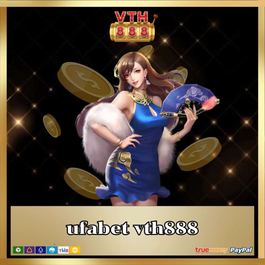 ufabet vth888